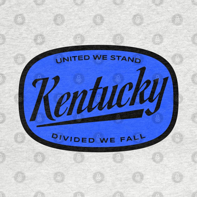 Kentucky - United We Stand by LocalZonly